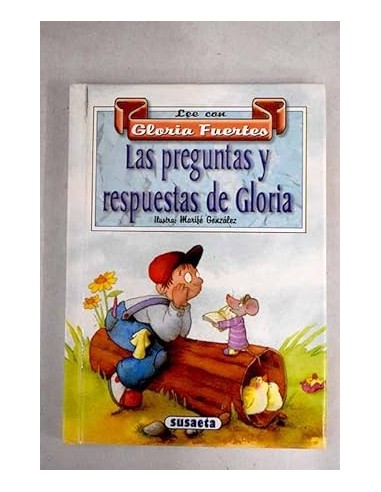 LAS PREGUNTAS Y RESPUESTAS DE GLORIA
