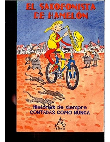 EL SAXOFONISTA DE HAMELÓN