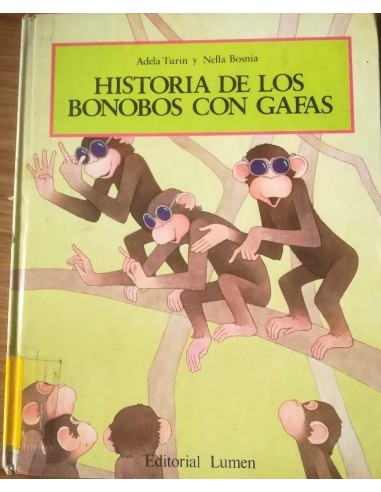HISTORIA DE LOS BONOBOS CON GAFAS