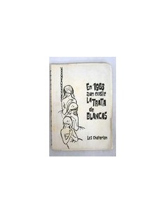 EN 1968 AÚN EXISTE LA TRATA...