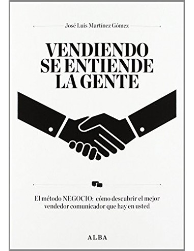 VENDIENDO SE ENTIENDE LA GENTE