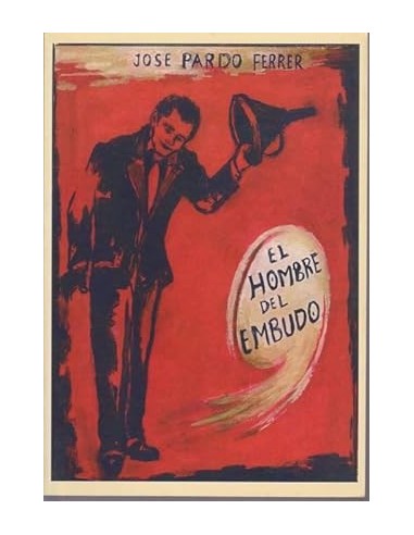 EL HOMBRE DEL EMBUDO