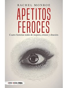 APETITOS FEROCES Cuatro...