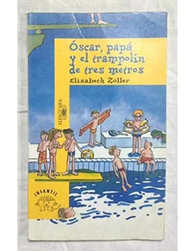 OSCAR,PAPÁ Y EL TRAMPOLÍN DE TRES METROS