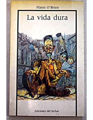 LA VIDA DURA