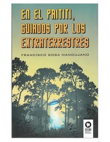 EN EL PAITITI ,GUIADOS POR LOS...