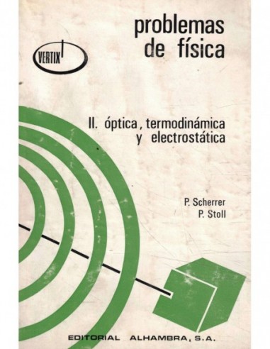 PROBLEMAS DE FÍSICA II...