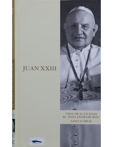JUAN XXIII El Papa Extramuros