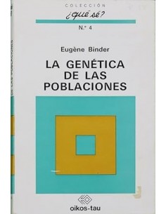 LA GENÉTICA DE LAS POBLACIONES