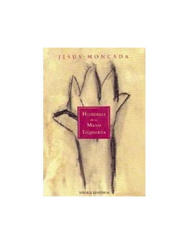 HISTORIAS DE LA MANO IZQUIERDA