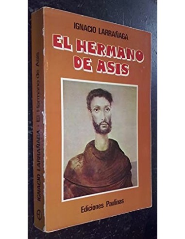 EL HERMANO DE ASÍS