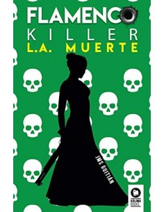 FLAMENCO KILLER L.A.MUERTE