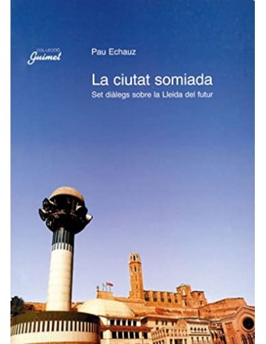 LA CIUTAT SOMIADA