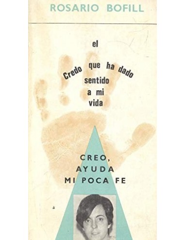 CREO,AYUDA MI POCA FÉ El Credo que ha...