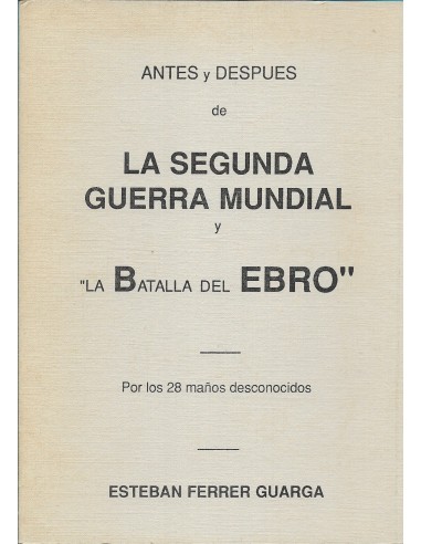 ANTES Y DESPUÉS DE LA SEGUNDA GUERRA...