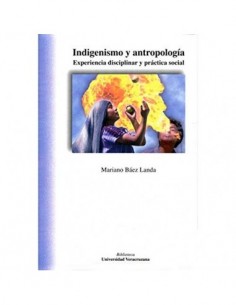 INDIGENISMO Y ANTROPOLOGÍA...