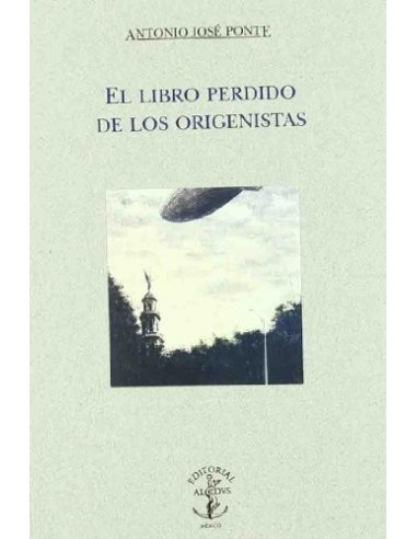 EL LIBRO PERDIDO DE LOS ORIGENISTAS