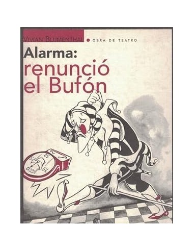 ALARMA RENUNCIÓ EL BUFÓN