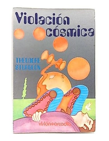 VIOLACIÓN CÓSMICA