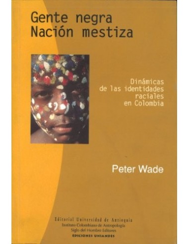 GENTE NEGRA NACIÓN MESTIZA