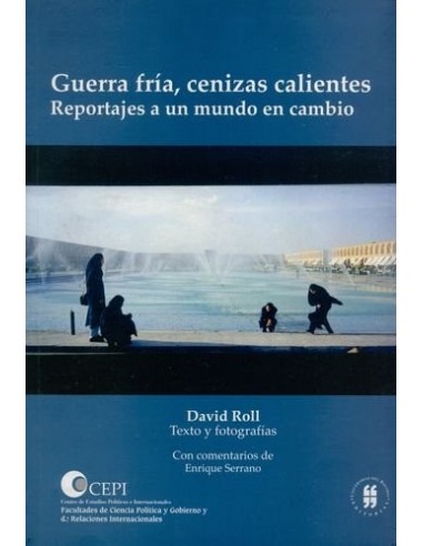 GUERRA FRÍA, CENIZAS CALIENTES...