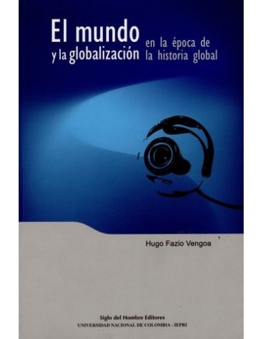 EL MUNDO Y LA GLOBALIZACIÓN en la...