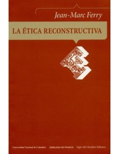 LA ÉTICA RECONSTRUCTIVA