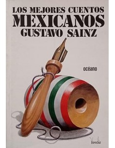 LOS MEJORES CUENTOS MEXICANOS