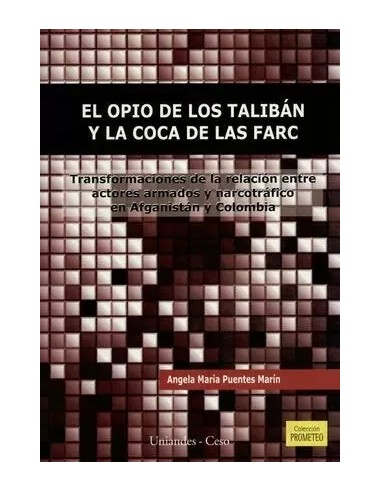 EL OPIO DE LOS TALIBÁN Y LA COCA DE...