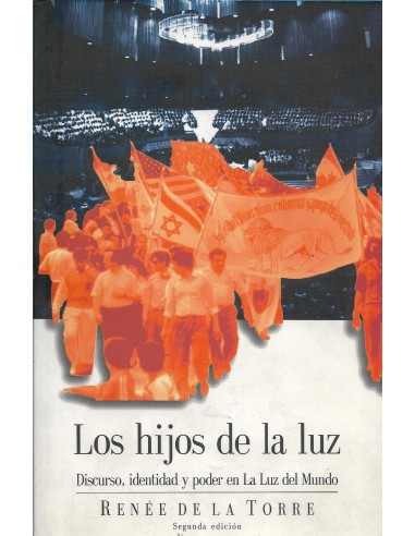 LOS HIJOS DE LA LUZ Discurso,...