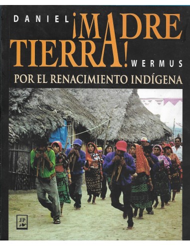 MADRE TIERRA Por el renacimiento...