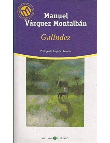 GALÍNDEZ Prólogo de Jorge M. Reverte