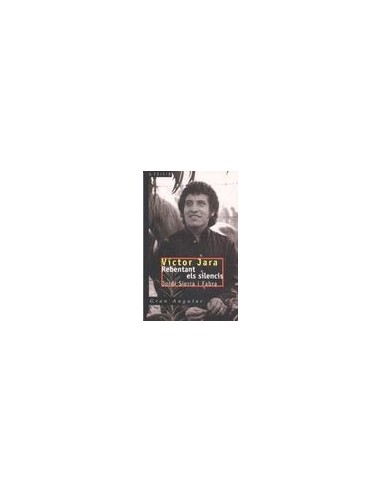 VICTOR JARA REBENTANT ELS SILENCIS