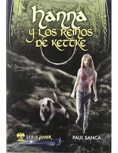 HANNA Y LOS REINOS DE KETTKE