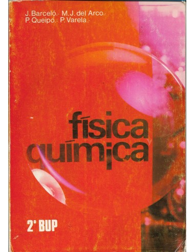 FÍSICA Y QUÍMICA 2º B.U.P.
