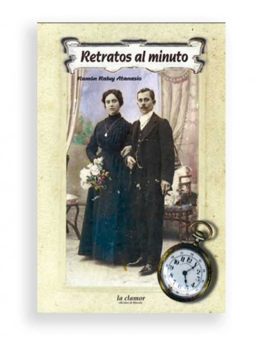 RETRATOS AL MINUTO Dedicado y firmado...