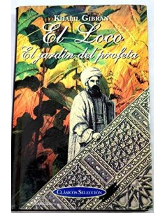 EL LOCO/EL JARDÍN DEL PROFETA