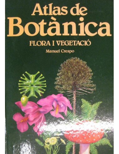 ATLAS DE BOTÀNICA Flora i vegetació...