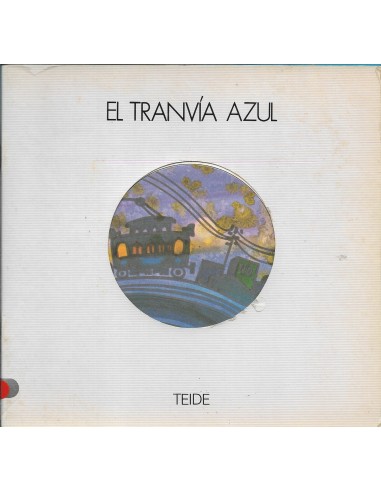 EL TRANVÍA AZUL