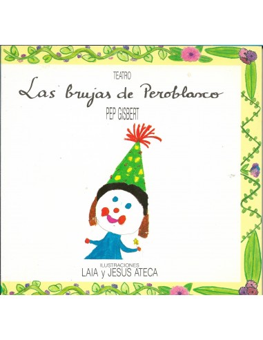 LAS BRUJAS DE PEROBLASCO