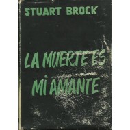 LA MUERTE ES MI AMANTE