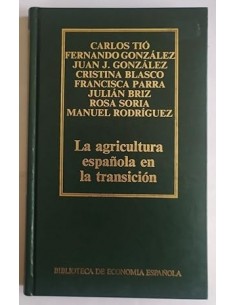 LA AGRICULTURA ESPAÑOLA EN...