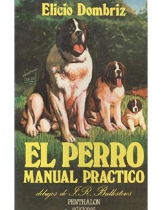 EL PERRO Manual práctico