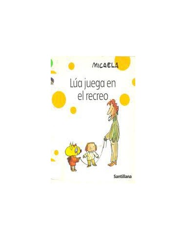 LÚA JUEGA EN EL RECREO