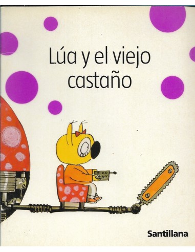LÚA Y EL VIEJO CASTAÑO