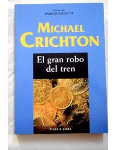EL GRAN ROBO DEL TREN