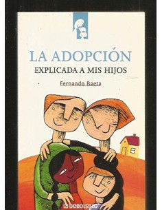 LA ADOPCIÓN EXPLICADA A MIS...