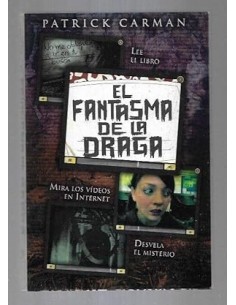 EL FANTASMA DE LA DRAGA...