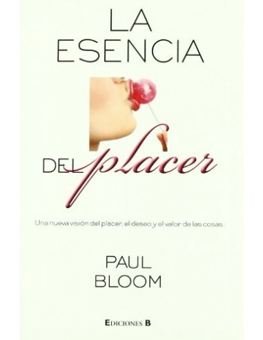 LA ESENCIA DEL PLACER