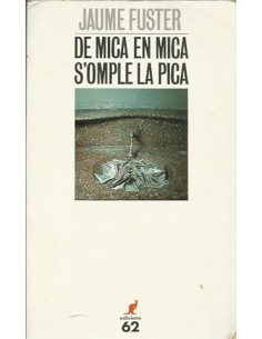 DE MICA EN MICA S´OMPLE LA...